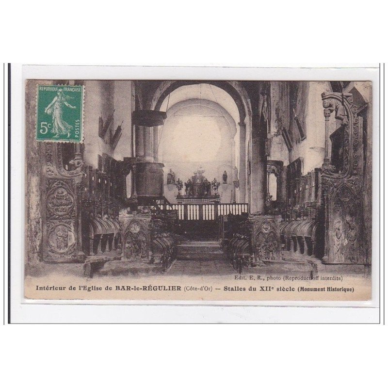 BAR-le-REGULIER : intérieur de l'eglise, stalles du XIIe siecle (monument historique) - tres bon etat