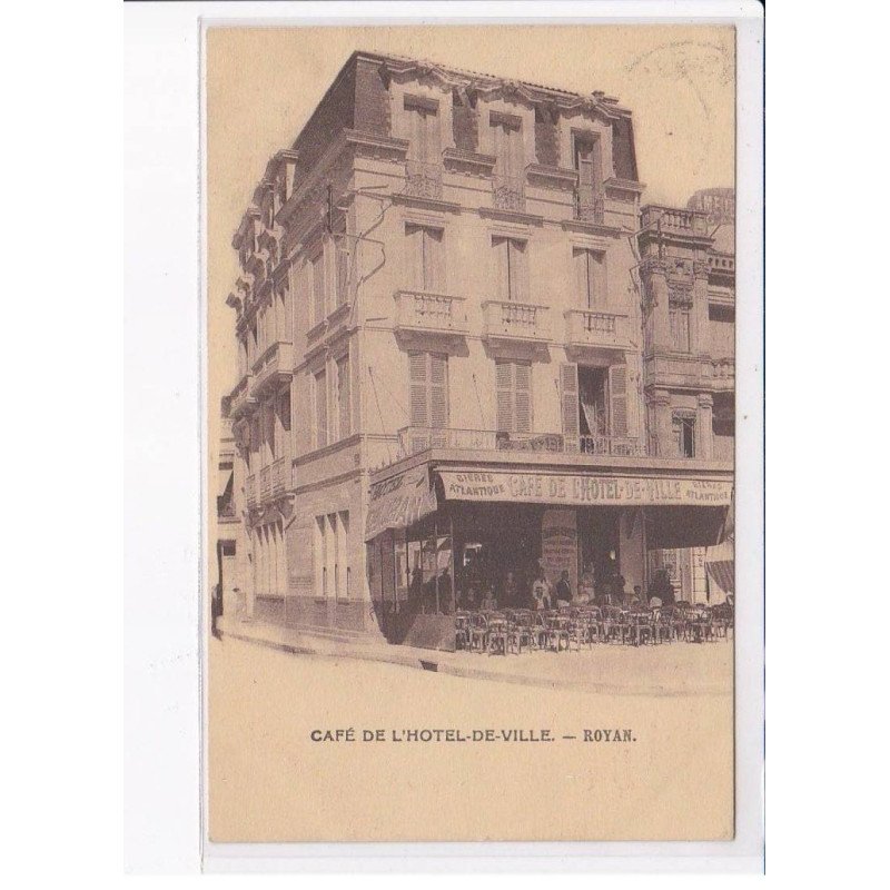 ROYAN: café de l'hôtel-de-ville - très bon état