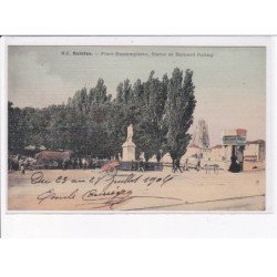 SAINTES: place bassampierre, statue de bernard palissy - très bon état