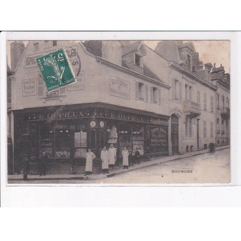 BOURGES: L. Dupieux, épicerie - état