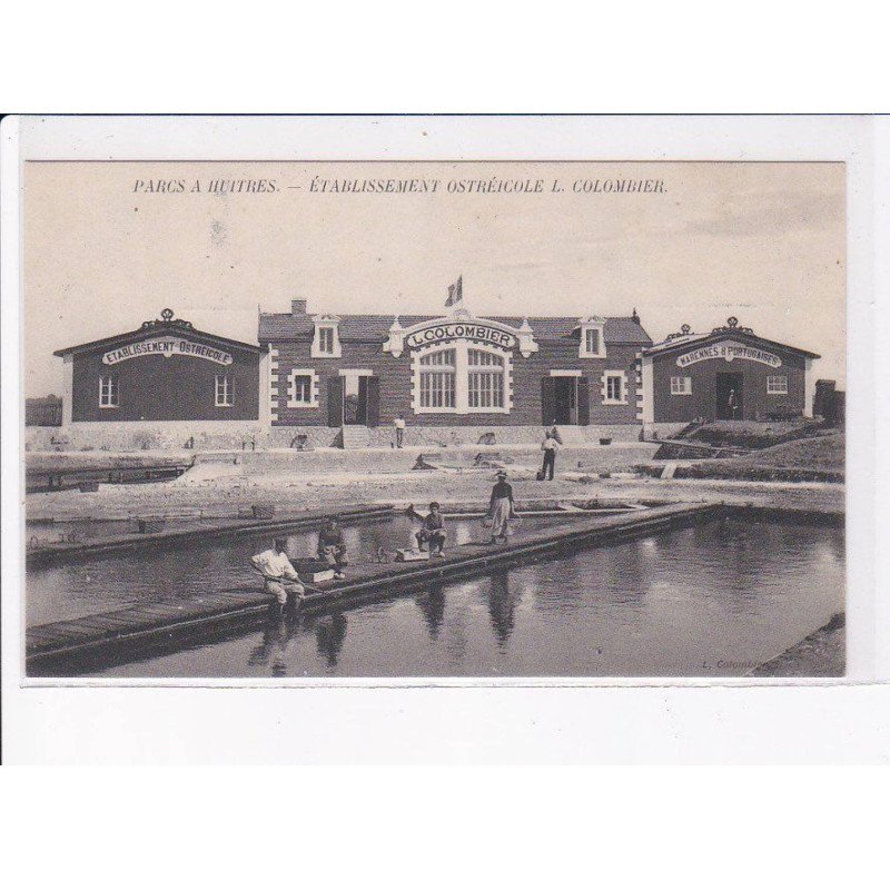 CHARENTE MARITIME: parcs à huitres, établissement ostréicole L. Colombier - très bon état