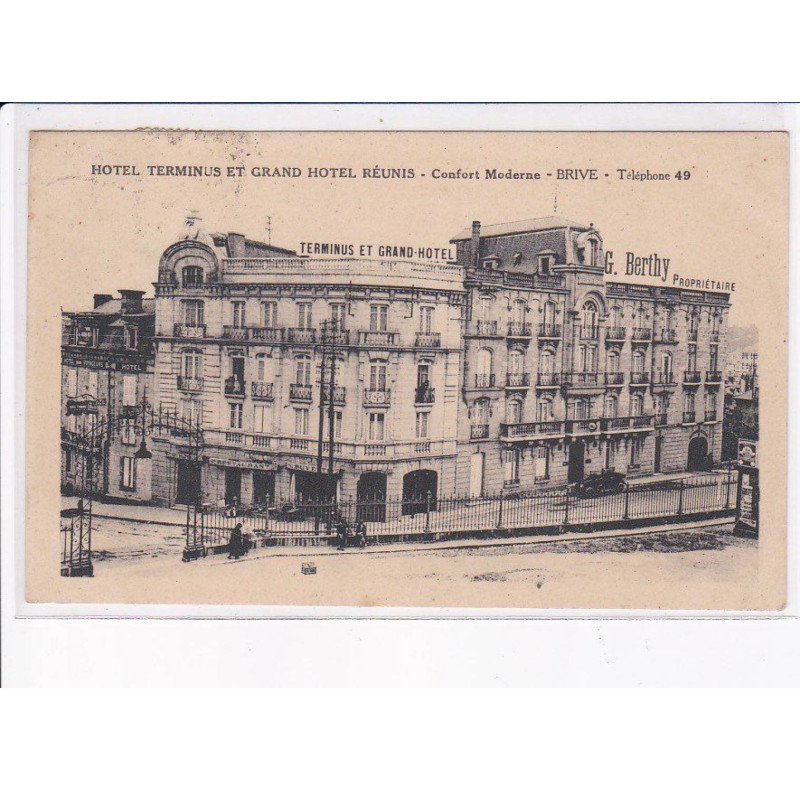 BRIVE: hôtel terminus et grand hôtel réunis, G. Berthy - très bon état