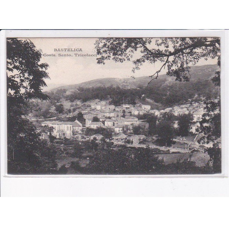 BASTELLICA: costa, santo, tricolacci - très bon état