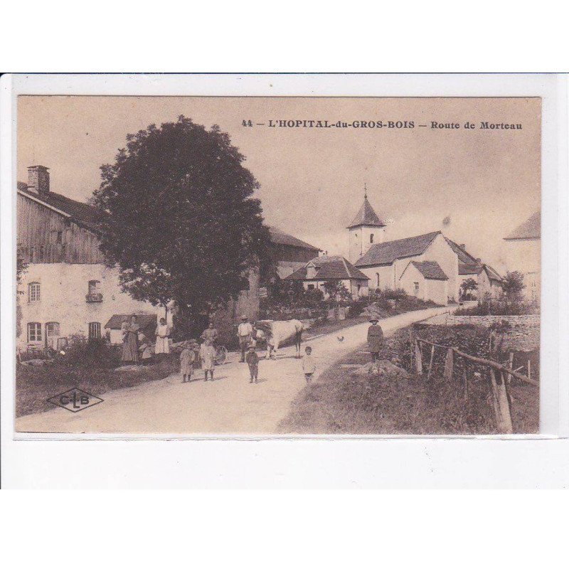 L'HOPITAL-du-GROS-BOIS: route de morteau - très bon état