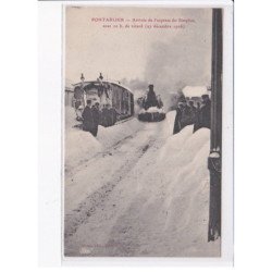 PONTARLIER: arrivée de l'express du simplon, avec 10h de retard 1906, train - très bon état