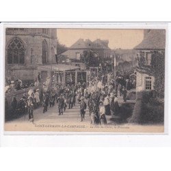 SAINT-GERMAIN-la-CAMPAGNE: la fête du christ, la procession - très bon état