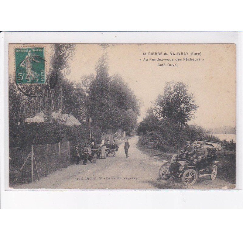 SAINT-PIERRE-du-VAUVRAY: "au rendez-vous des pêcheurs" café duval, automobile - très bon état