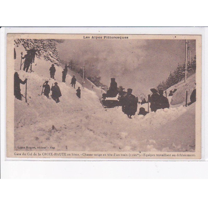 DROME: gare du col de la croix-haute, chasse-neige en tête d'un train - très bon état
