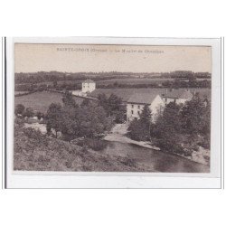 SAINTE-CROIX : le moulin de chambon - tres bon etat