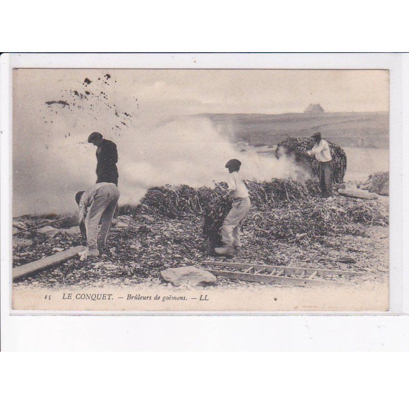 LE CONQUET: brûleurs de goëmons - très bon état