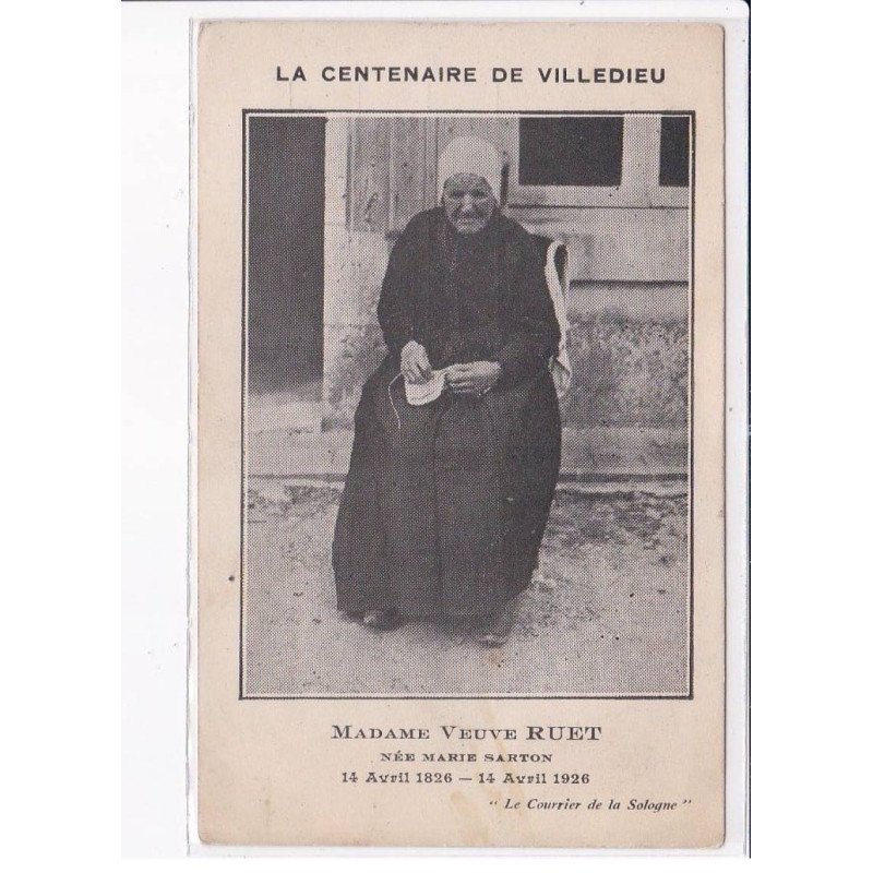VILLEDIEU: la centenaire, Mme. Veuve Ruet née 1826 - très bon état
