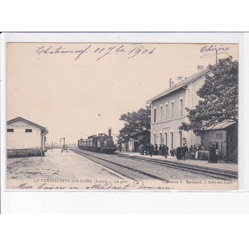 CHATEAUNEUF-sur-LOIRE: la gare, train - très bon état