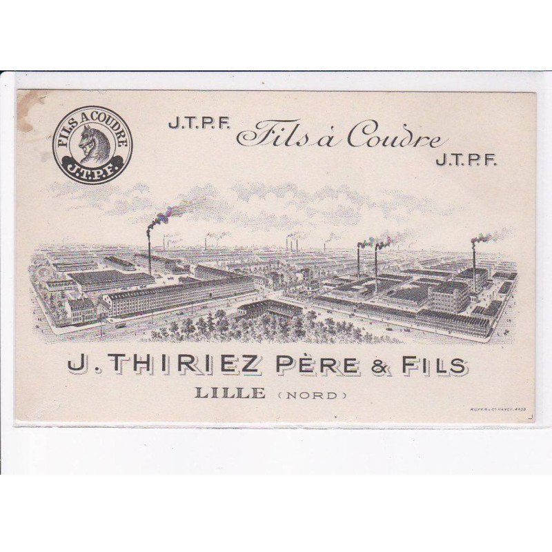 LILLE: J.T.P.F. fils à coudre, J. Thiriez père et fils - très bon état