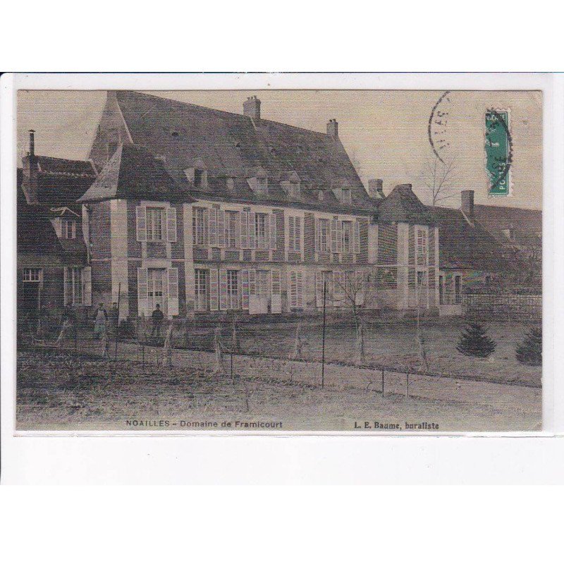 NOAILLES: domaine de framicourt - état