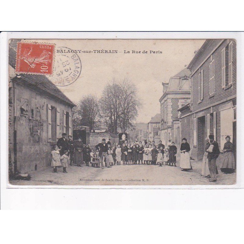 BALAGNY-sur-THERAIN: la rue de paris - très bon état