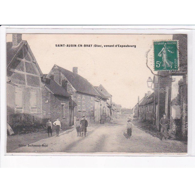 SAINT-AUBIN-en-BRAY: venant d'espaubourg - très bon état