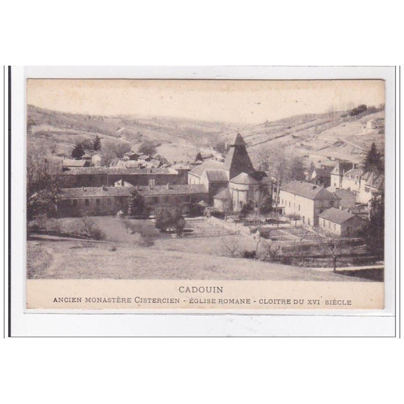 CADOUIN : ancien monastere cistercien, eglise romane, cloitre du XVIe siecle - tres bon etat