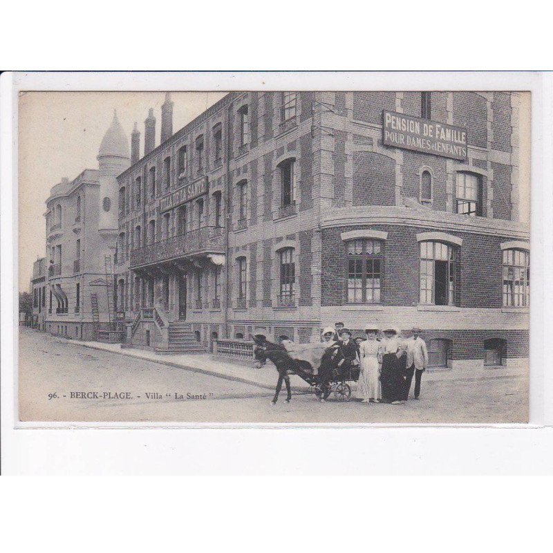 BERCK-PLAGE: villa "la santé", voiture âne - très bon état