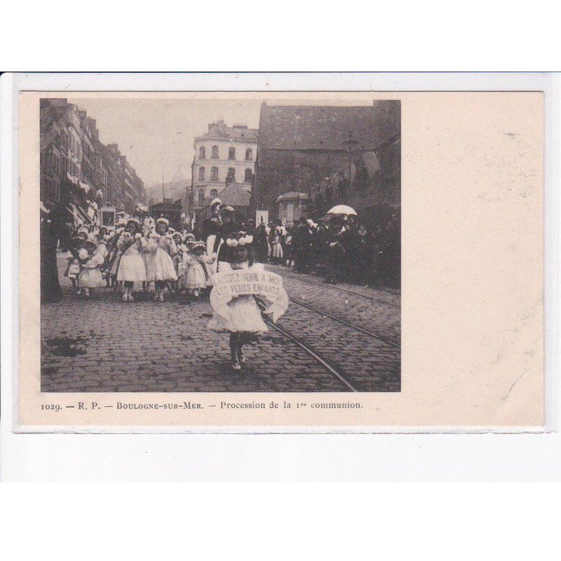 BOULOGNE-sur-MER: procession de la 1er communion - très bon état