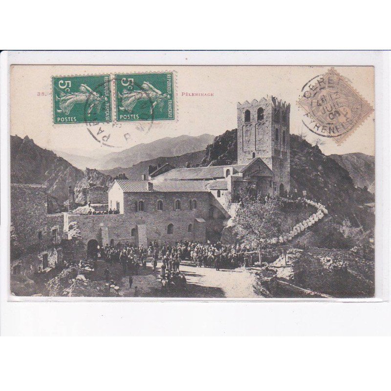 CERET: pèlerinage - très bon état