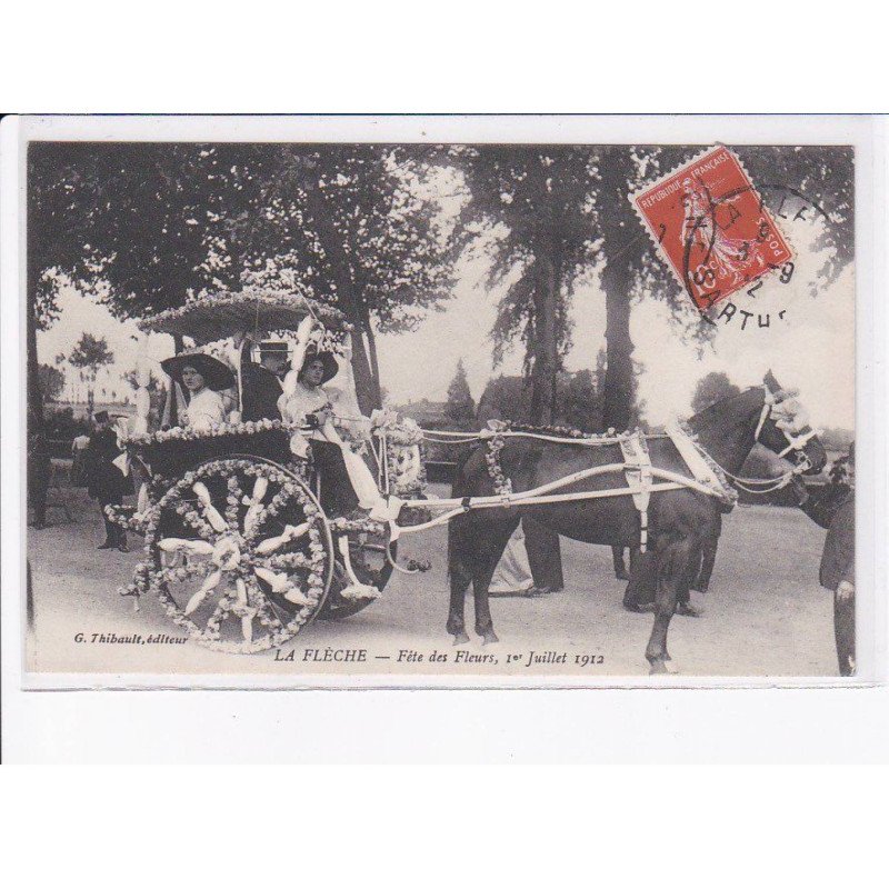 LA FLECHE: fête des fleurs, 1er juillet 1912 - très bon état