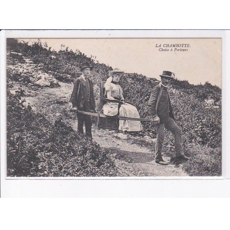 LA CHAMBOTTE: chaise à porteurs - très bon état