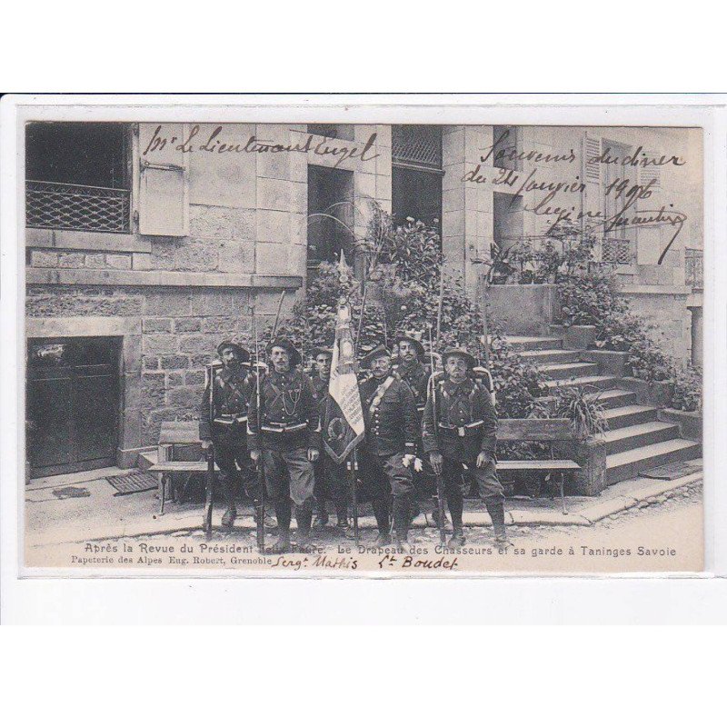 TANINGES: après la revue du président Félix Faure, drapeau des chasseurs et sa garde - très bon état