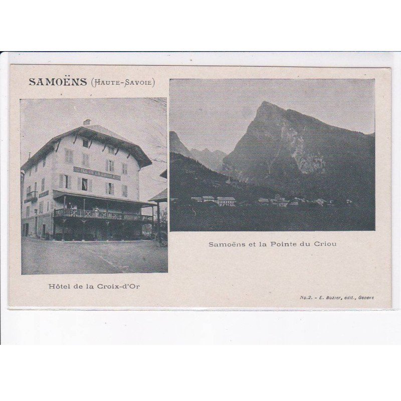 SAMOËNS: hôtel de la croix-d'or, samoëns et la pointe du criou - très bon état