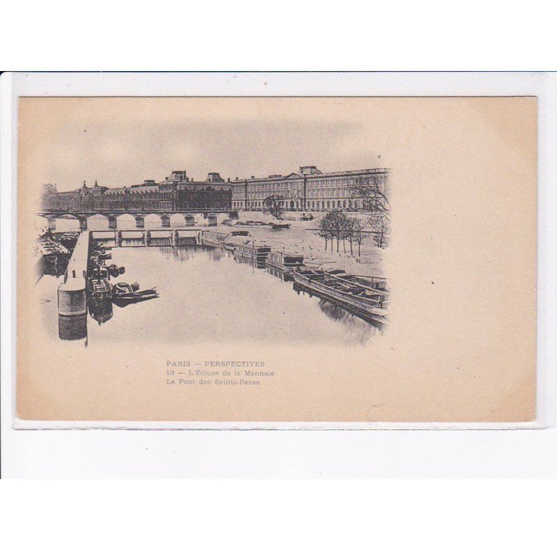 PARIS: perspectives, l'écluse de la monnaie le pont des saints-pères - très bon état