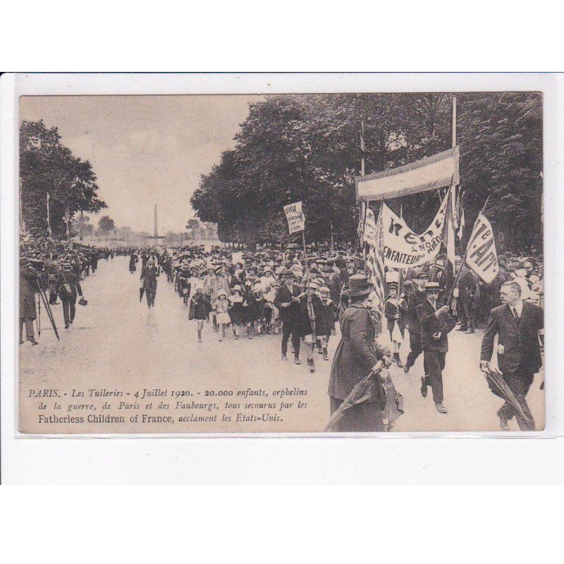 PARIS: 75001, les tuileries 4 juillet 1920, 20 000 enfants orphelins de la guerre - très bon état