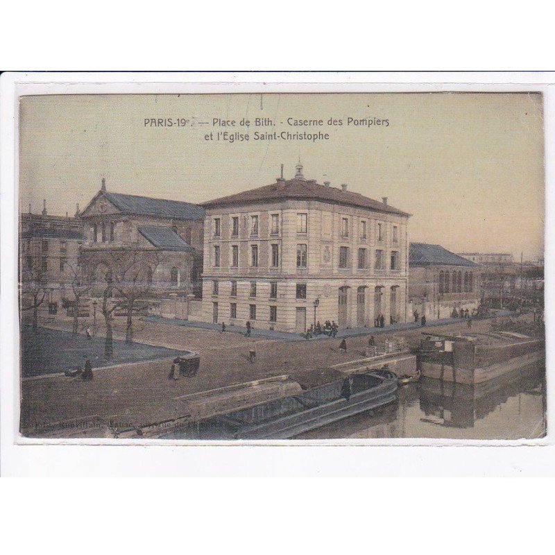 PARIS: 75019, place de bith, caserne des pompiers et l'église saint-christophe - état