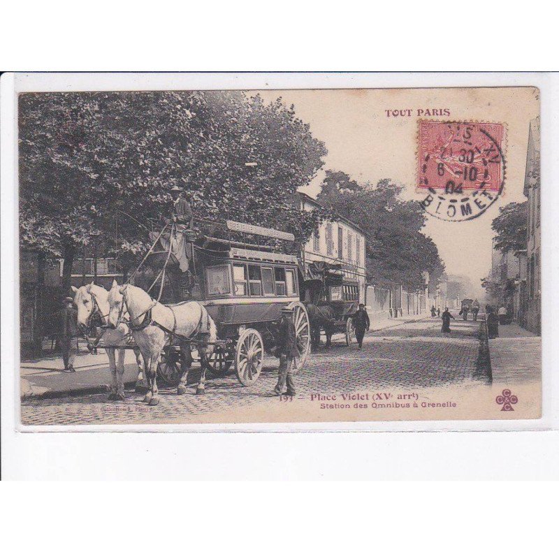 PARIS: 75015, place violet, tation des omnibus à grenelle, attelage - très bon état