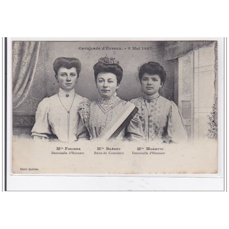 EVREUX : demoiselle d'honneur, reine du commerce, demoiselle d'honneur - tres bon etat