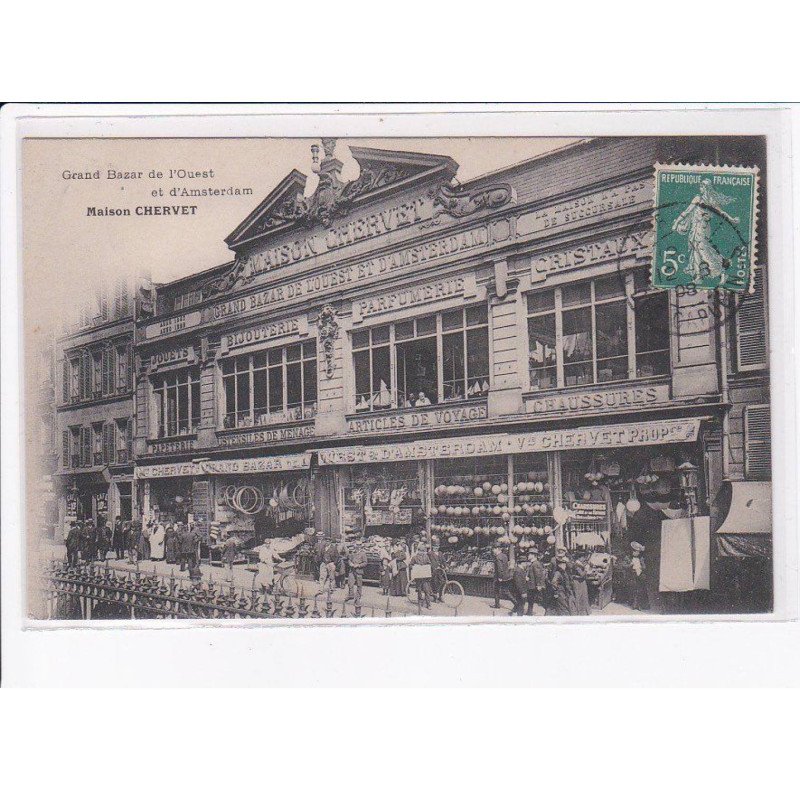 PARIS: 75009 grand bazar de l'ouest et d'amsterdam, maison chervet - très bon état