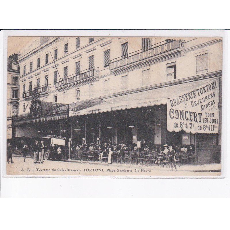 LE HAVRE: le terrasse du café-brasserie tortoni, place gambetta, automobile - très bon état