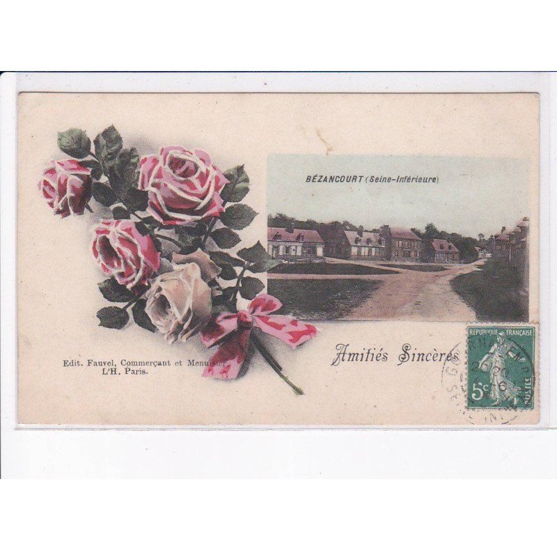 BEZANCOURT: amitiés sincères - très bon état