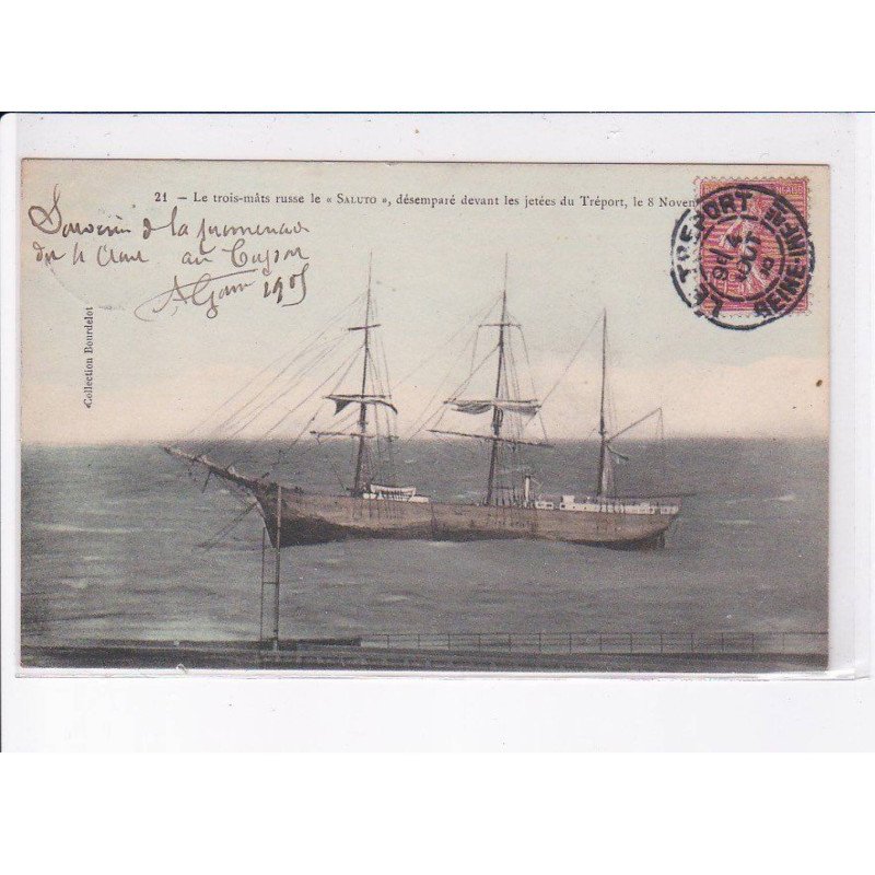 LE TREPORT: le trois-mâts russe le "saluto" désemparé devanzt les jetées du tréport - très bon état