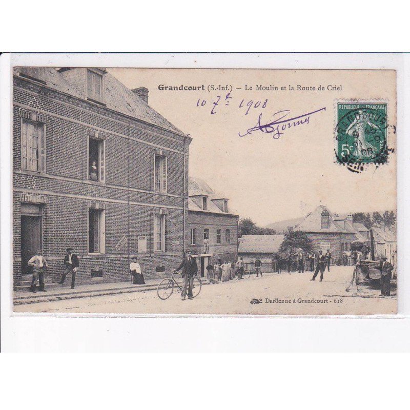 GRANDCOURT: le moulin et la route de criel - très bon état