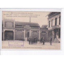 FIRIVILLE-ESCARBOTIN: entrée des ateliers, chuchu-decayeux, fonderie de laiton maillechort fonte douce - tbé