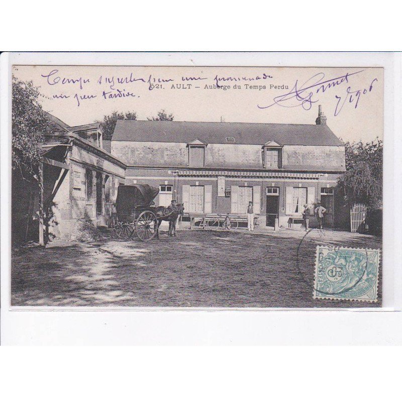 AULT: auberge du temps perdu - très bon état