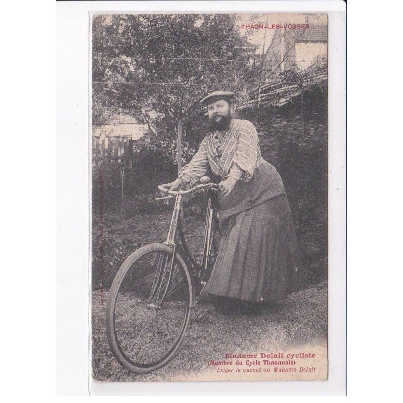 THAON-les-VOSGES: madame delait cycliste, membre du cycle thaonnais, femme à barbe - très bon état