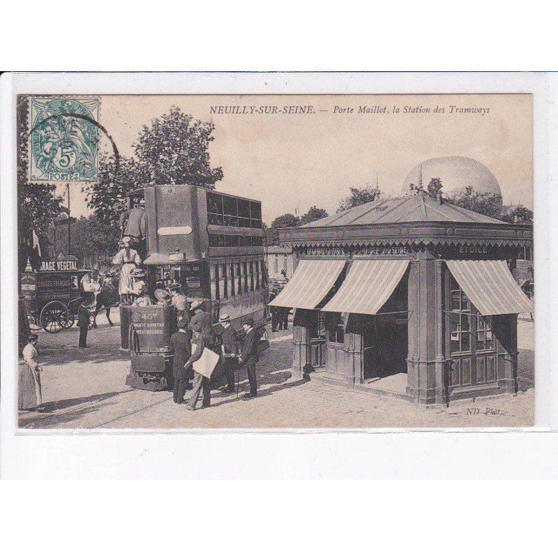 NEUILLY-sur-SEINE: porte maillot, la station des tramways - très bon état