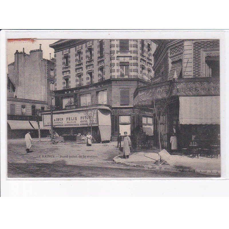 LE RAINCY: rond-point de la station - très bon état