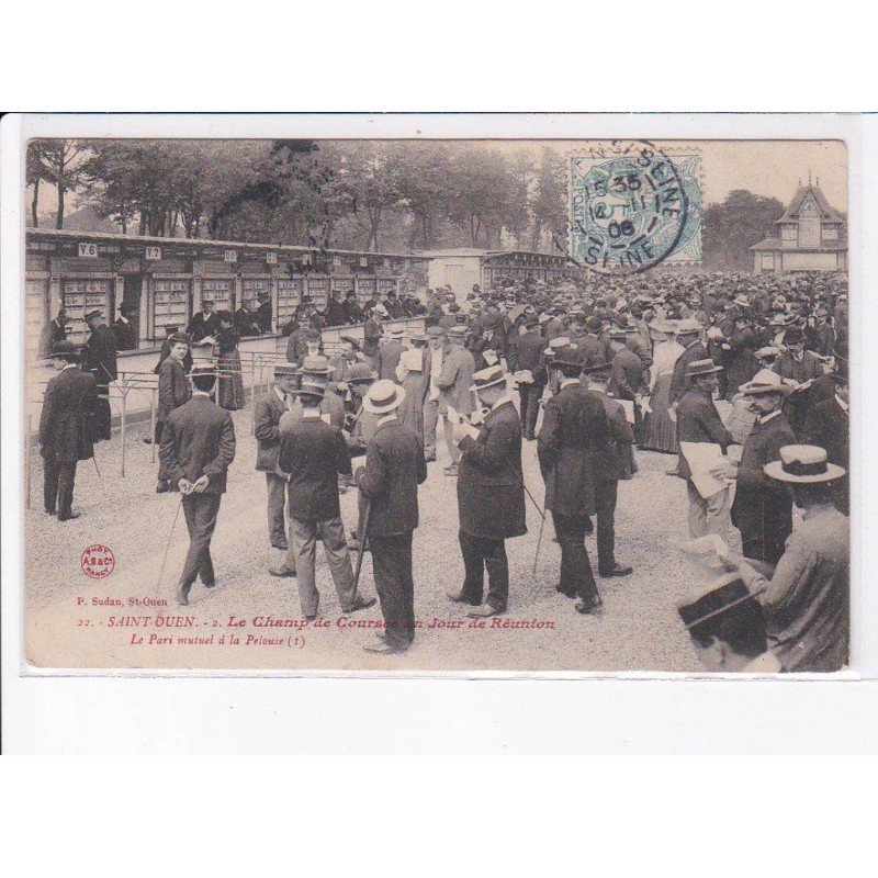 SAINT-OUEN: le champ de courses un jour de réunion - très bon état