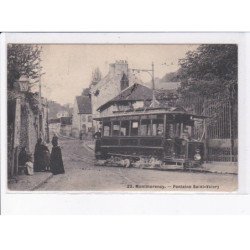 MONTMORENCY:  fontaine saint-valéry, tramway - très bon état