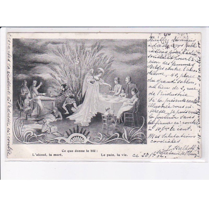 ALCOOL: ce que donne le blé, l'alcool la mort, le pain la vie - très bon état