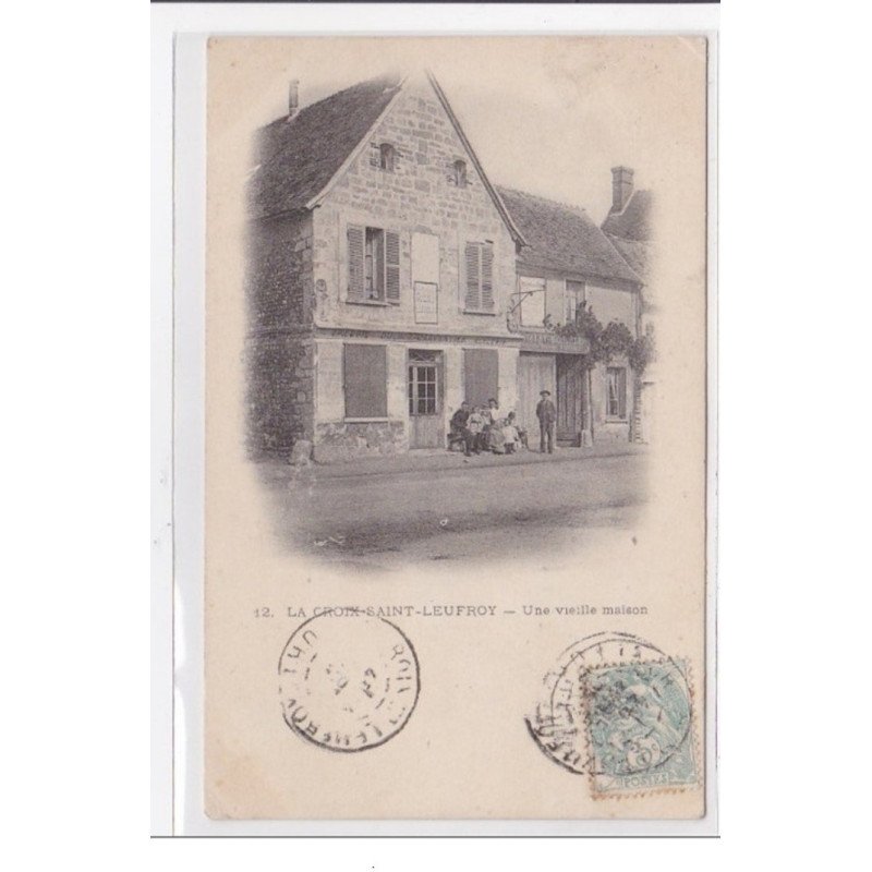 LA CROIX SAINT-LEUFROY : une vielle maison - tres bon etat