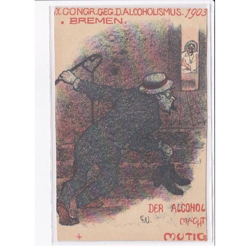 ALCOOL: bremen 1903, der alcohol macht mutig - très bon état
