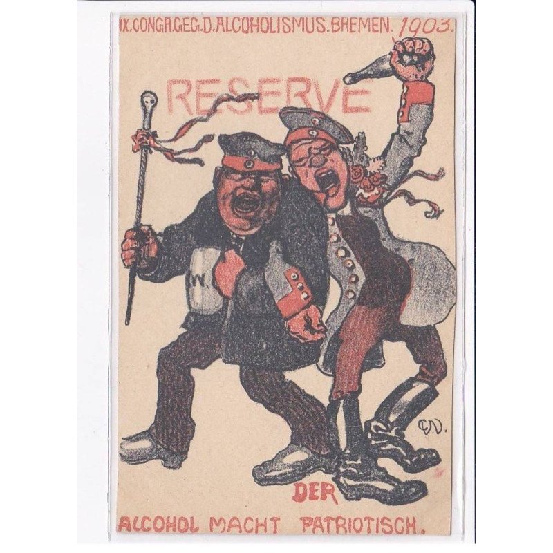 ALCOOL: Bremen - reserve, der alcohol macht patriotisch - très bon état
