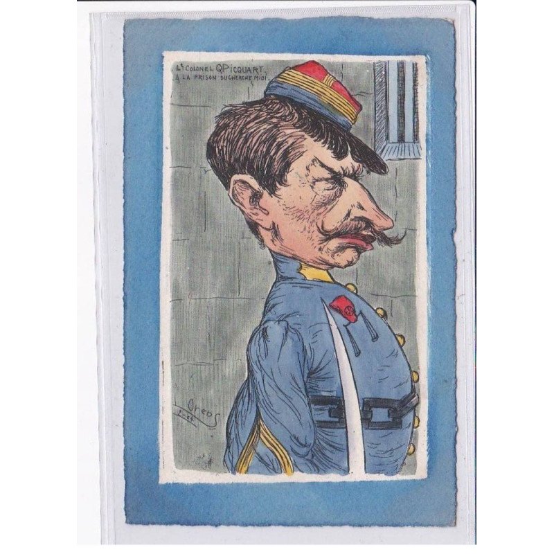 JUDAÏCA: affaire dreyfus, illustrée par Orens: esterhazy, colonel QPiquartr à la prison du cherche midi - très bon état